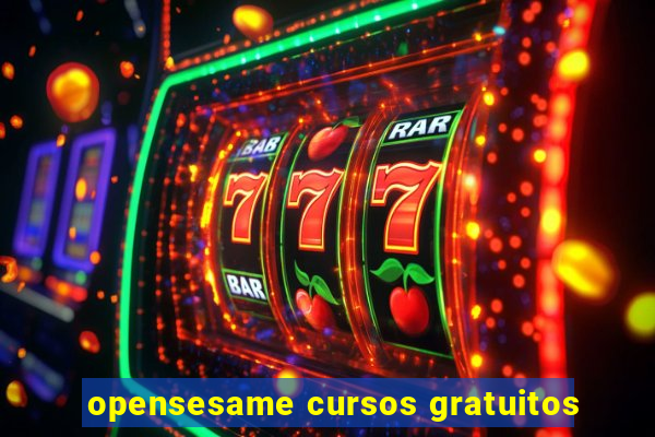 opensesame cursos gratuitos